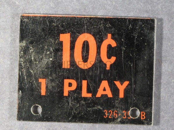10c 1 Play Coin Plate <br>(Part #326-305B)